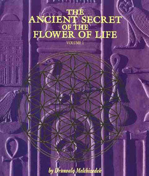 Ancient Secret of the Flower of Life, Vol. 1 - Drunvalo Melchizedek
