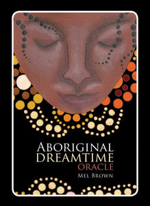 Aboriginal Dreamtime Oracle Cards - Mel Brown