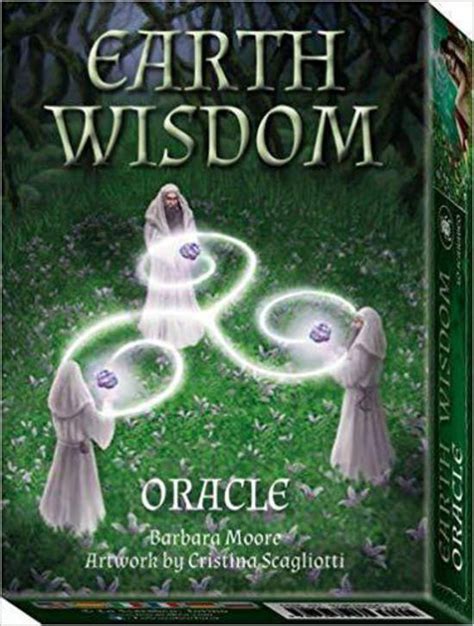Earth Wisdom Oracle Cards - Barbara Moore & Cristina Scagliotti