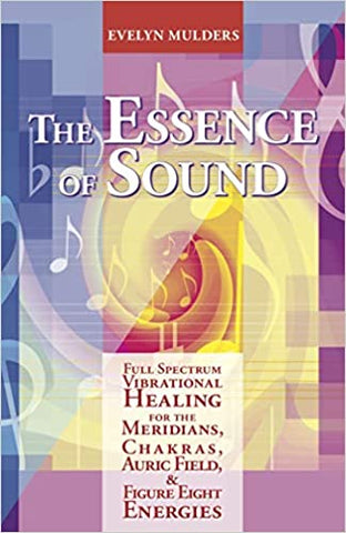 The Essence of Sound - Evelyn Mulders