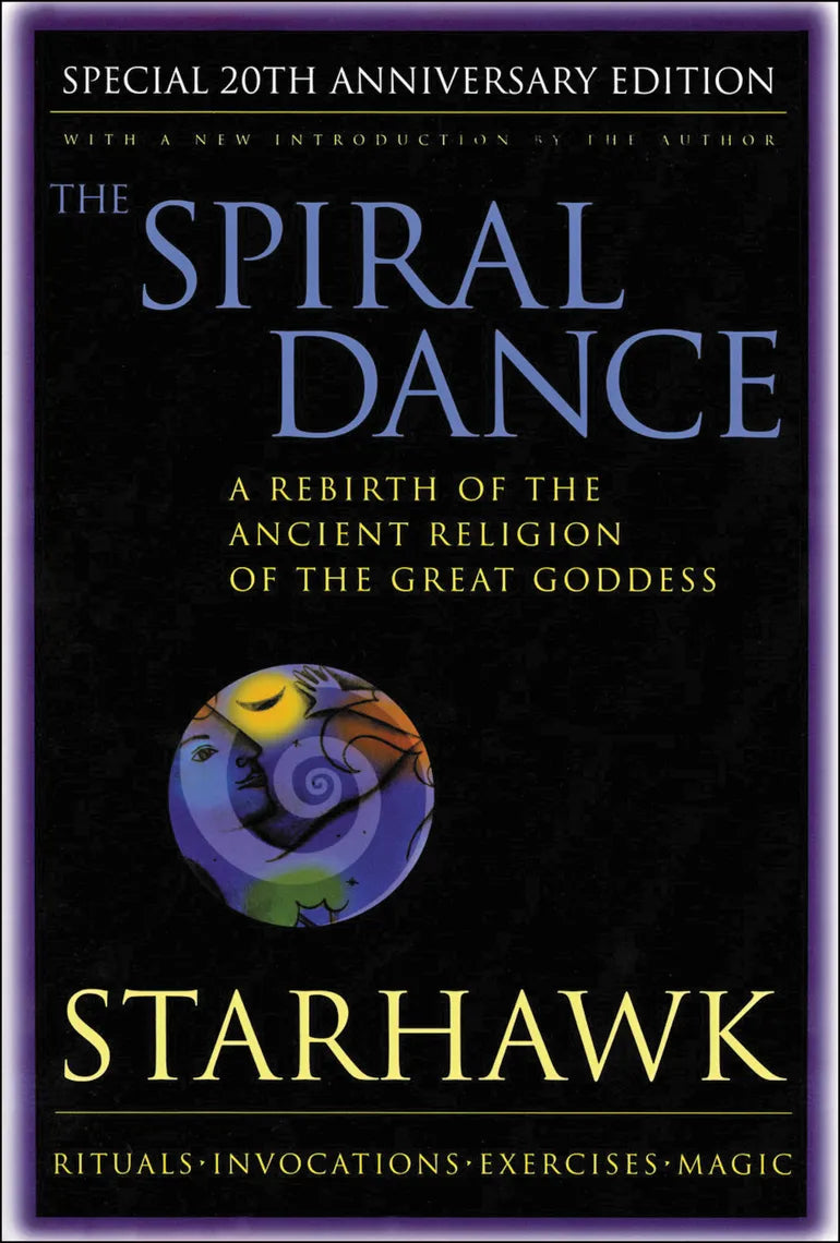 The Spiral Dance - Starhawk